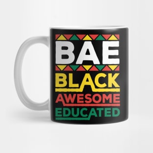 Bae Black Awesome Educated Black History Month Gift Mug